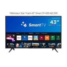 Téléviseur Star Track 43″ Smart ST-43D-NJ1200